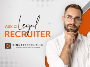 Ask A Legal Recruiter