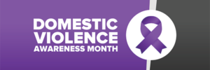 Domestic Violence Awareness Month: Helping Survivors Find Sanctuary