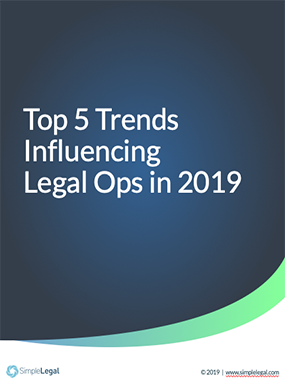 Top 5 Trends Influencing Legal Ops in 2019