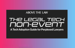 The Non-Event Industry Wrap-Up: Document Management for Law Firms